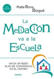 Cover von La mediación va a la escuela