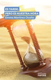 Cover von Es tarde, pero es nuestra hora