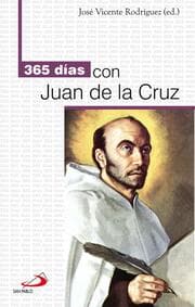 Cover von 365 días con Juan de la Cruz
