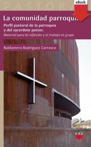 Cover von La comunidad parroquial