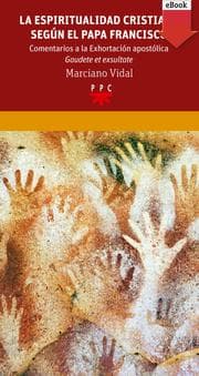 Cover von La espiritualidad cristiana según el papa Francisco