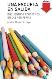 Cover von Una escuela en salida