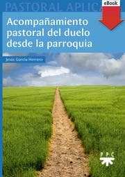 Cover von Acompañamiento pastoral del duelo desde la parroquia