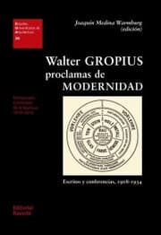 Cover von Walter Gropius. Proclamas de modernidad