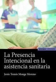 Cover von La presencia intencional en la asistencia sanitaria