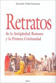 Cover von Retratos de la Antigüedad Romana y la Primera Cristiandad