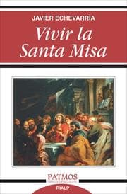 Cover von Vivir la Santa Misa
