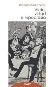 Cover von Vicio, virtud e hipocresía