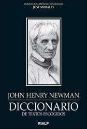 Cover von Diccionario de textos escogidos: John Henry Newman
