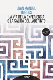 Cover von La vía de la experiencia o la salida del laberinto