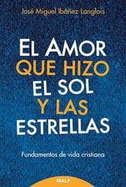 Cover von El amor que hizo el sol y las estrellas