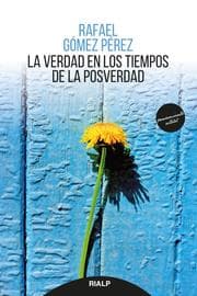 Cover von La verdad en los tiempos de la posverdad