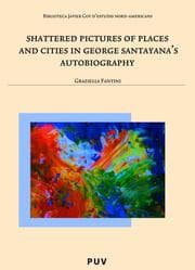 Cover von Shattered Pictures of Places and Cities in George Santayana's Autobiography