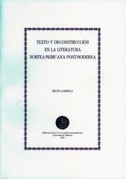 Cover von Texto y deconstrucción en la literatura norteamericana postmoderna