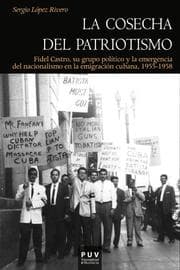 Cover von La cosecha del patriotismo