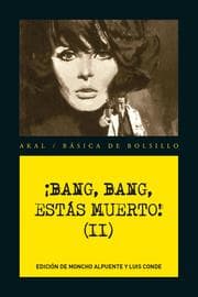 Cover von ¡Bang, Bang, estás muerto II!