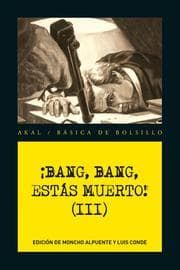 Cover von ¡Bang, bang, estás muerto III !