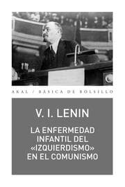 Cover von La enfermedad infantil del «izquierdismo» en el comunismo
