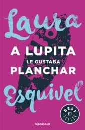 Cover von A Lupita le gustaba planchar