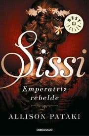 Cover von Sissi, Emperatriz rebelde