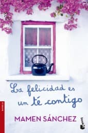 Cover von La felicidad es un té contigo