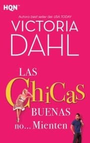Cover von Las chicas buenas no...mienten