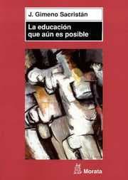 Cover von La educación que aún es posible