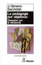 Cover von La pedagogía por objetivos: obsesión por la eficiencia