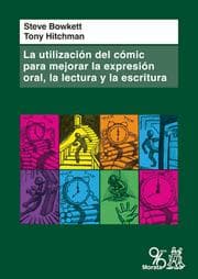 Cover von La utilización del cómic para mejorar la expresión oral, la lectura y la escritura