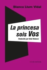 Cover von La princesa sois vos