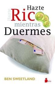 Cover von Hazte rico mientras duermes