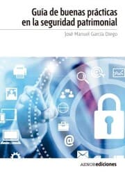 Cover von Guía de buenas prácticas en la seguridad patrimonial