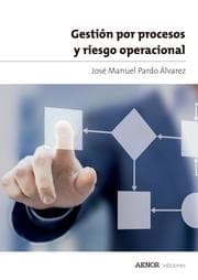 Cover von Gestión por procesos y riesgo operacional