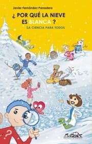 Cover von Por qué la nieve es blanca?