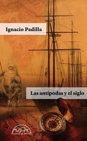 Cover von Las antípodas y el siglo