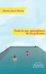 Cover von Todo lo que aprendimos de las películas