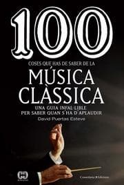 Cover von 100 coses que has de saber de la música clàssica