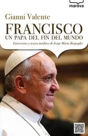 Cover von Francisco, un papa del fin del mundo