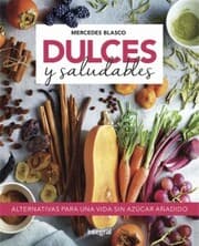 Cover von Dulces y saludables