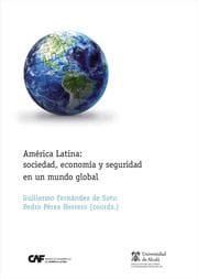 Cover von América Latina: sociedad, economía y seguridad en un mundo global
