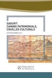 Cover von Sagunt: camins patrimonial, cruïlles culturals