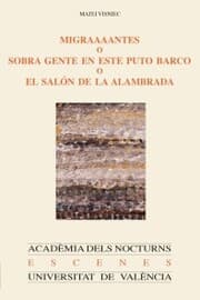 Cover von Migraaaantes o sobra gente en este puto barco o el salón de la alambrada