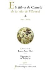 Cover von Els llibres de Consells de la vila de Vila-real I (1377-1394)
