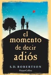 Cover von El momento de decir adiós