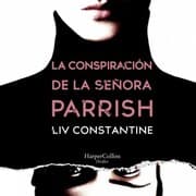 Cover von La conspiración de la señora Parrish