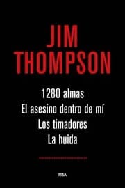 Cover von 1.280 almas. El asesino dentro de mí. Los timadores. La huida.
