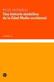 Cover von Una historia simbólica de la Edad Media occidental