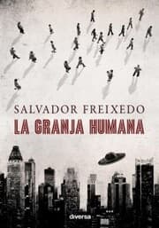 Cover von La granja humana