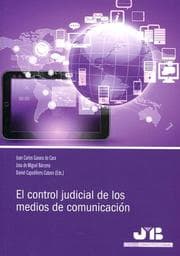 Cover von El control judicial de los medios de comunicación