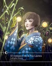 Cover von El romance de la Vía Láctea